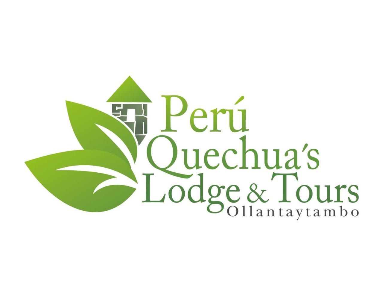 Peru Quechua'S Lodge Ollantaytambo Zewnętrze zdjęcie